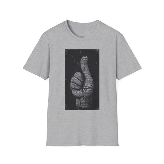 Stop Scrolling -Typography T-Shirt
