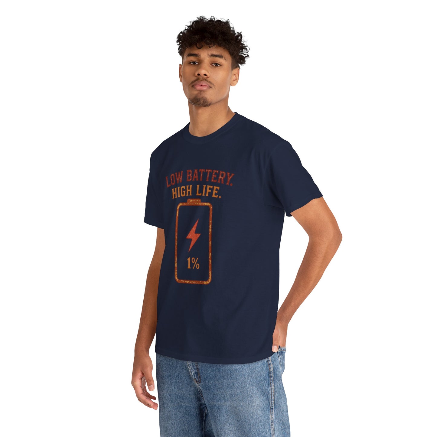 Low Battery, High Life Tee