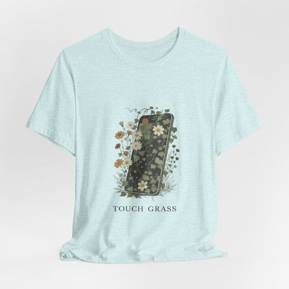 “Touch Grass”  Floral Phone Design Tee
