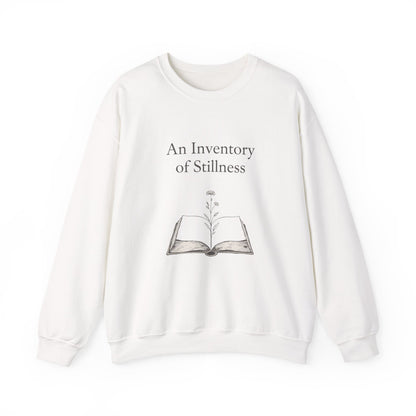 An Inventory of Stillness Sweatshirt