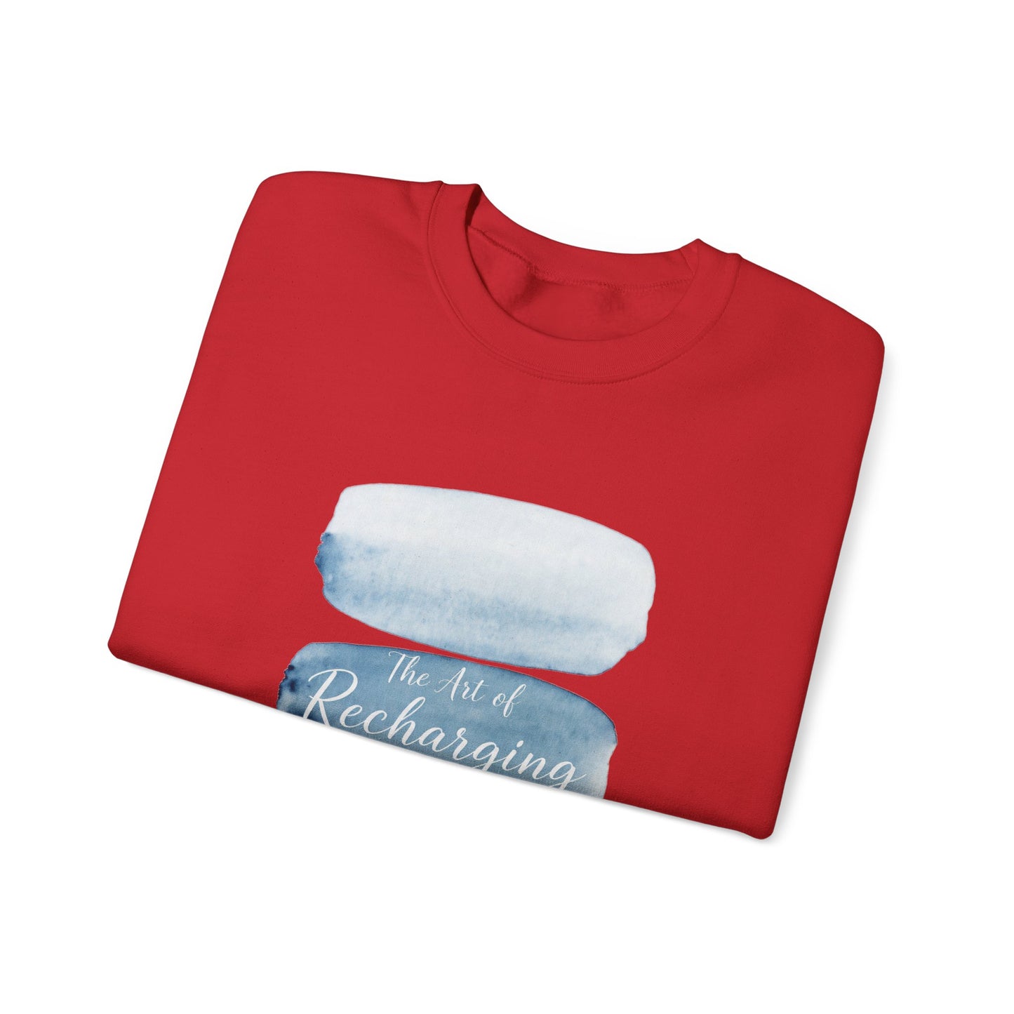 The Art of Recharging Watercolor Sweatshirt