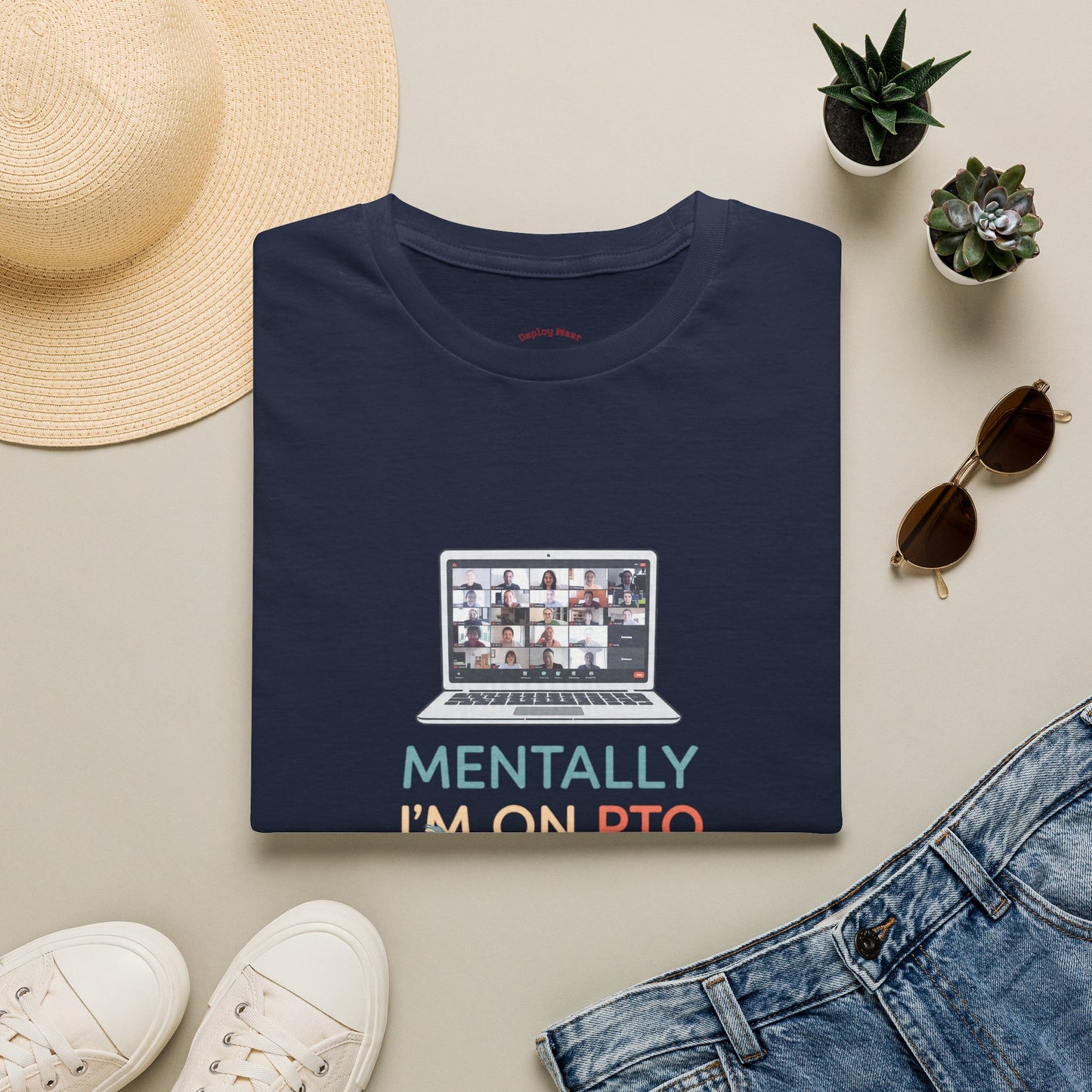 Mentally I’m On PTO Virtual Meeting Vacation Tee