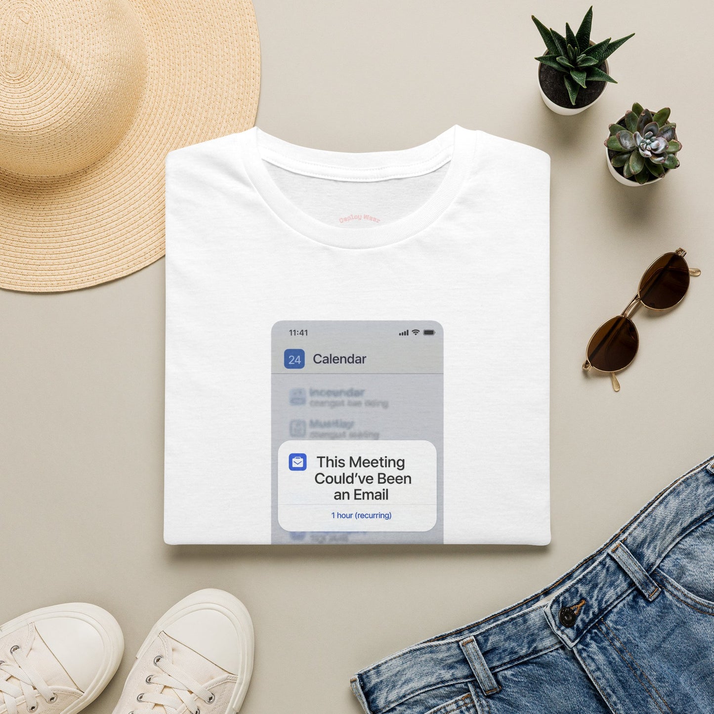 This Meeting Could've Been an Email Calendar Pop-Up Tee