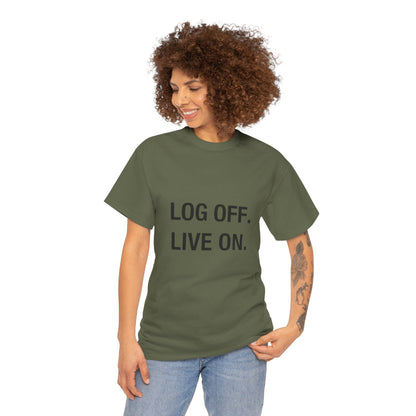 LOG OFF - LIVE ON Detox Tee
