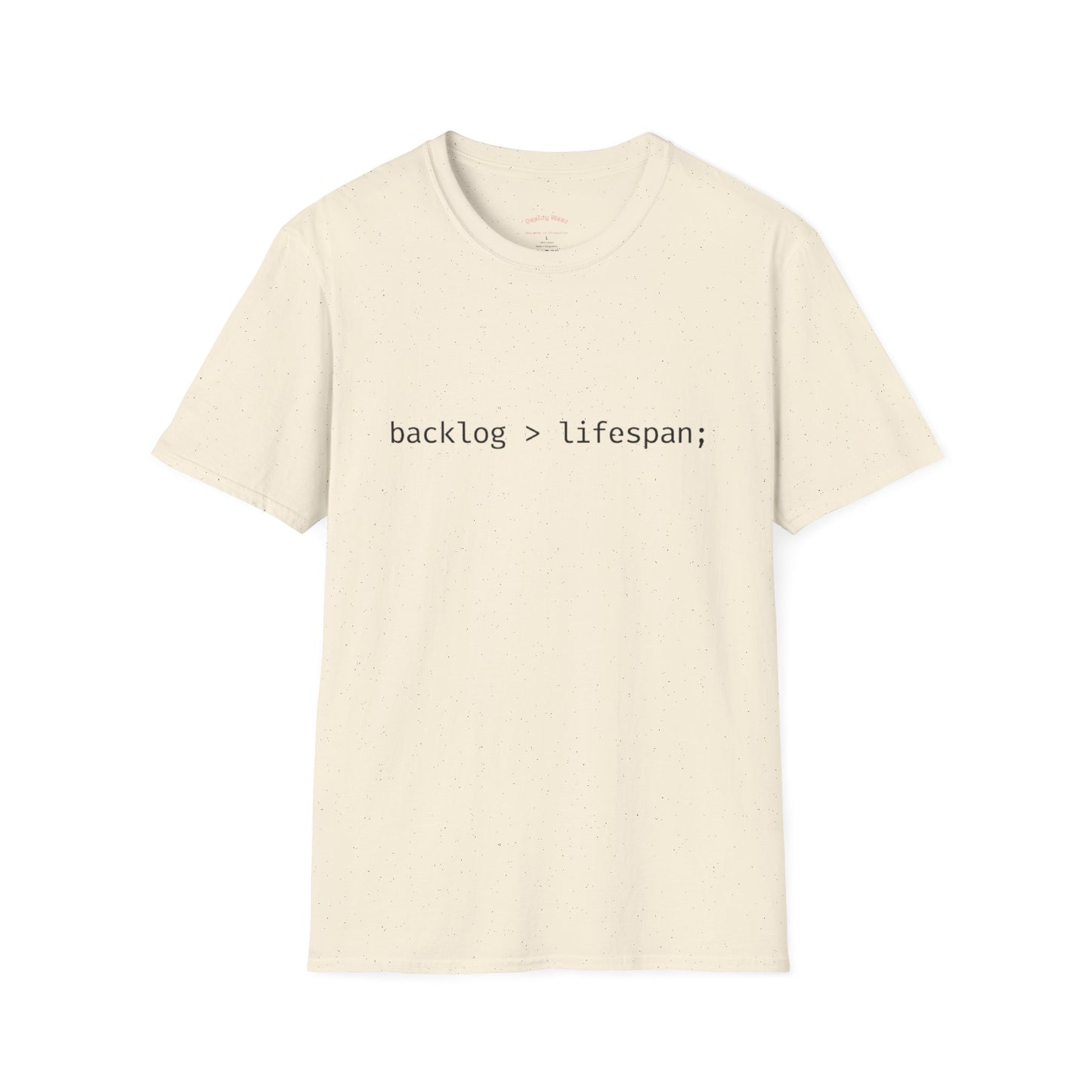 backlog > lifespan; Tee