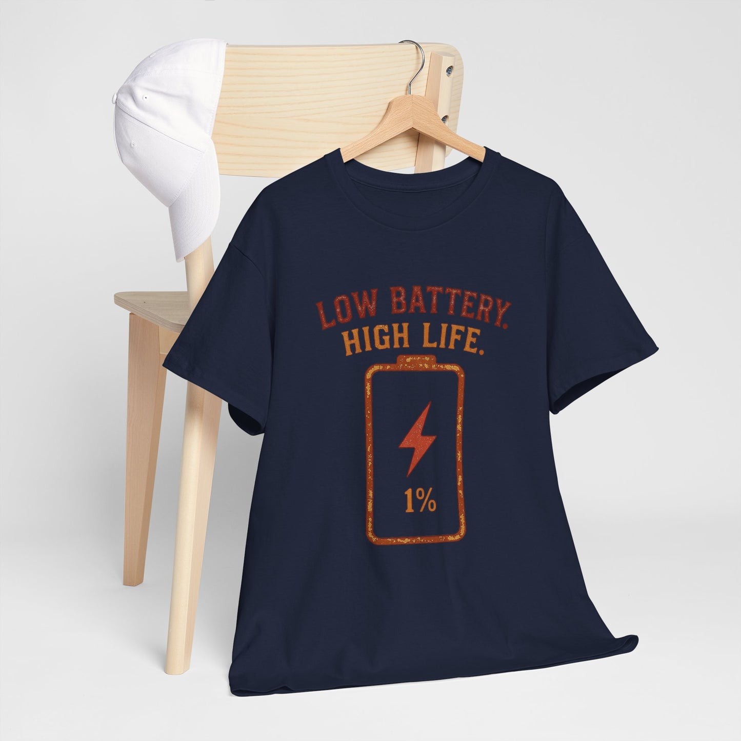 Low Battery, High Life Tee
