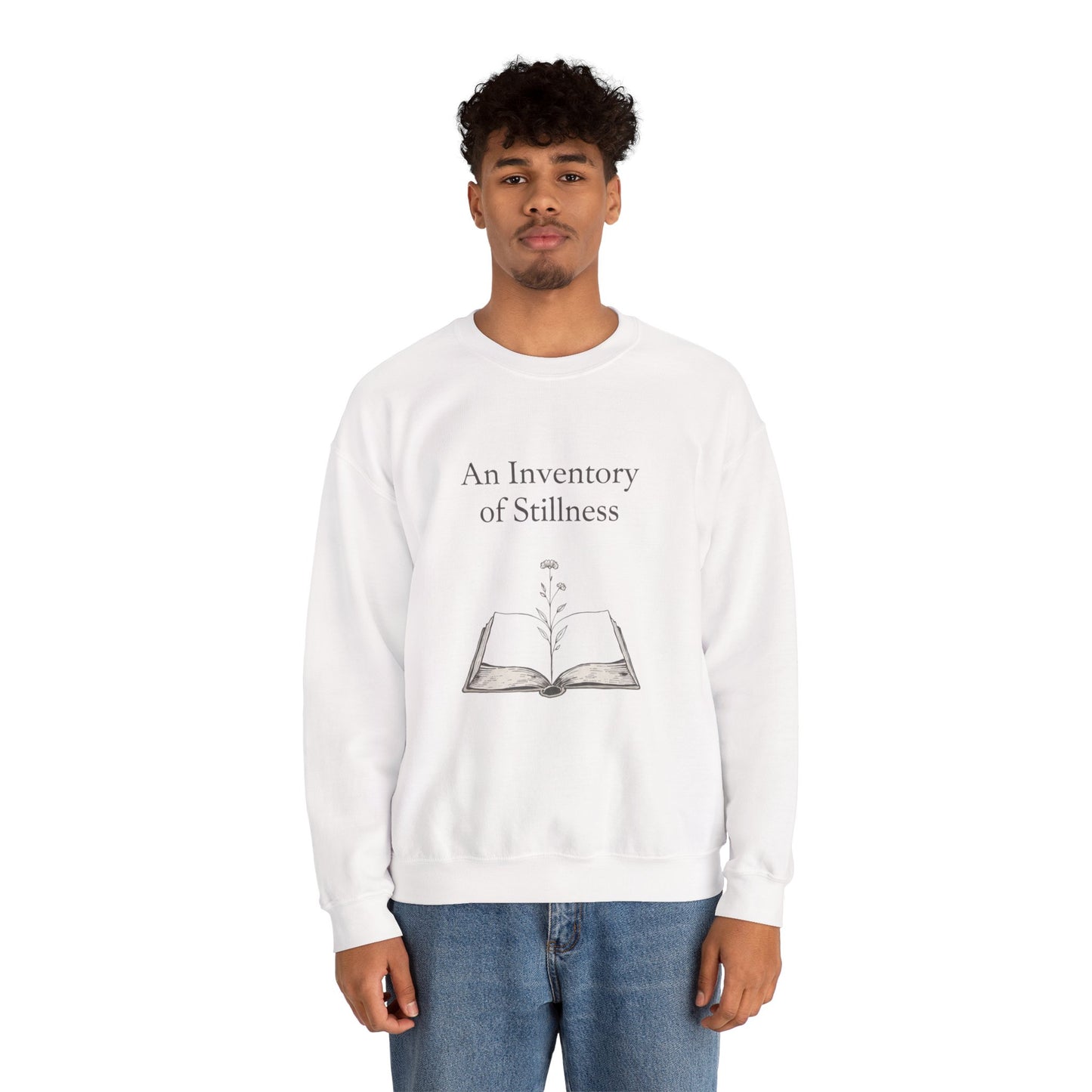 An Inventory of Stillness Sweatshirt