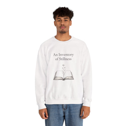 An Inventory of Stillness Sweatshirt