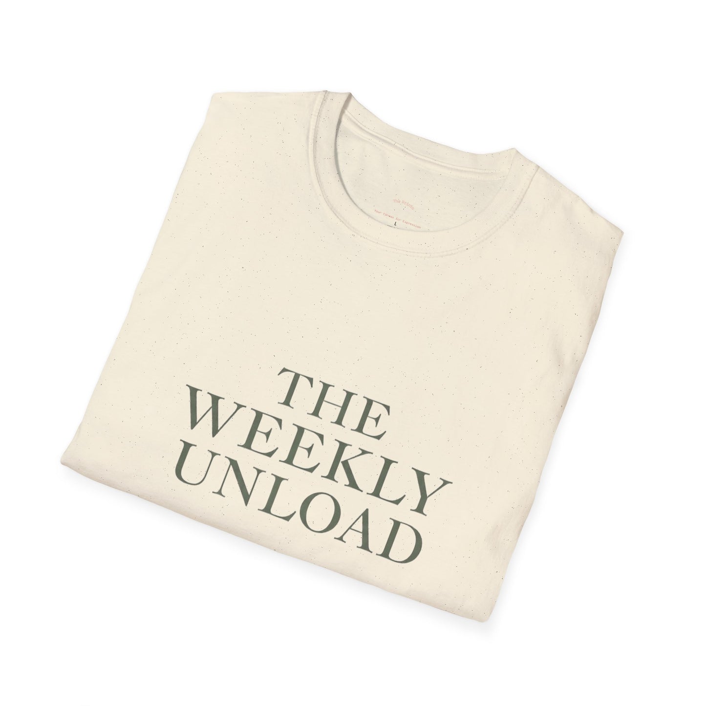 The Weekly Unload T‑Shirt