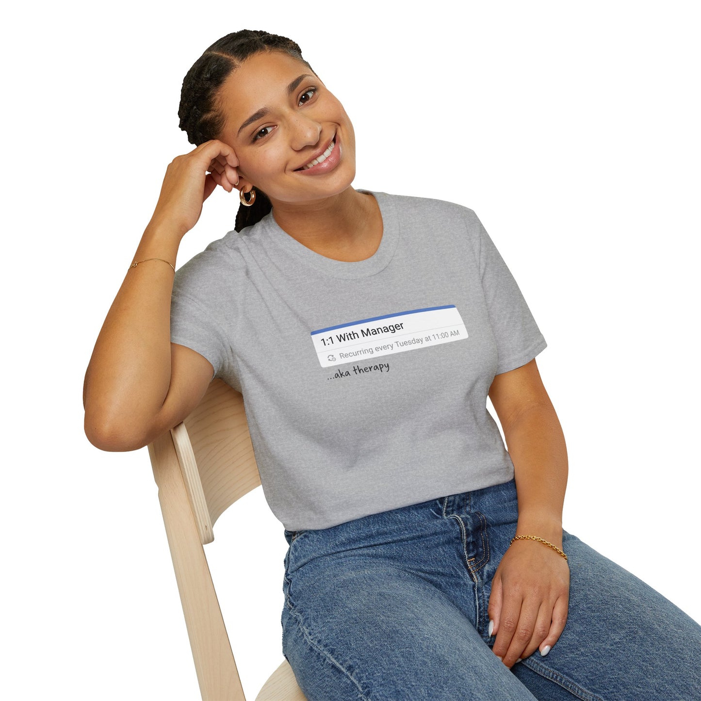 1:1 With Manager "aka therapy" T-Shirt