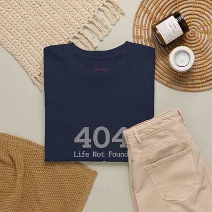404 Life Not Found -> 200 Life Found Humor Tee
