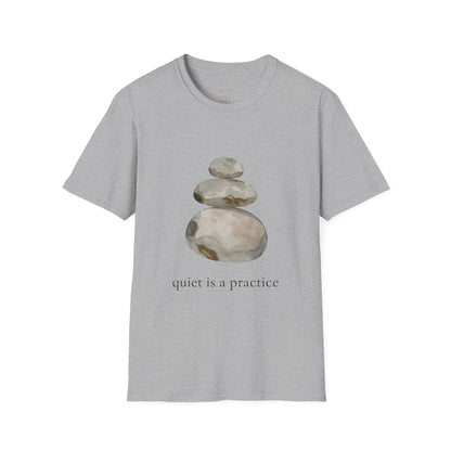 Quiet Is a Practice Tee