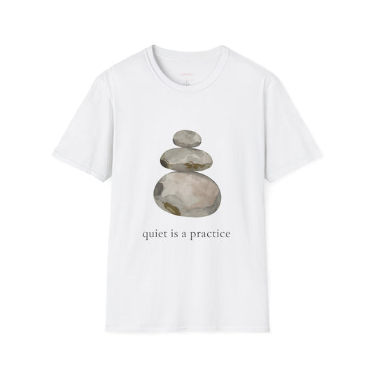 Quiet Is a Practice Tee