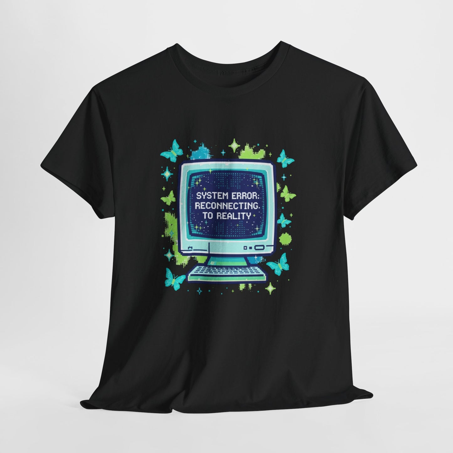 System Error: Reconnecting to Reality T-Shirt