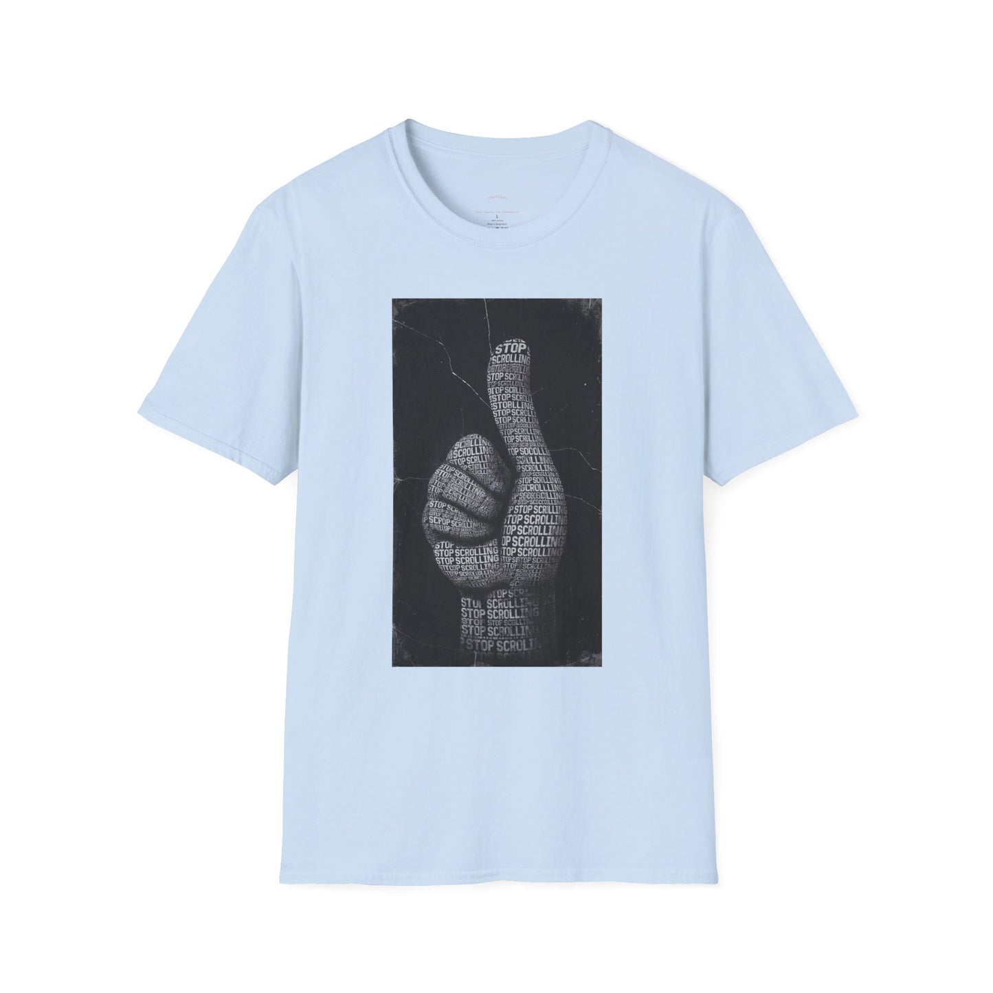 Stop Scrolling -Typography T-Shirt