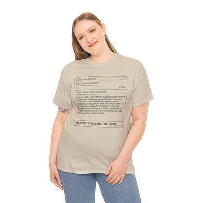 T-Shirt — Minimalist ‘My AI Wrote This Email, You Can Tell’ Tech Graphic Tee