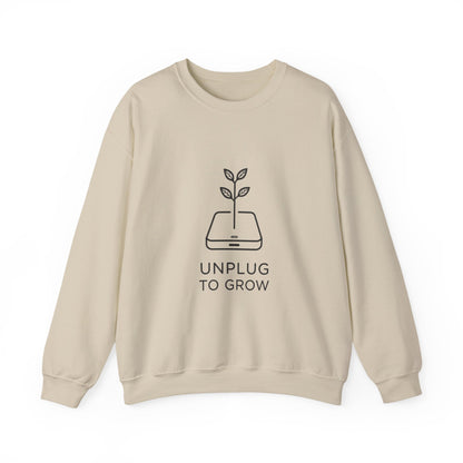 Unplug to Grow Sweatshirt
