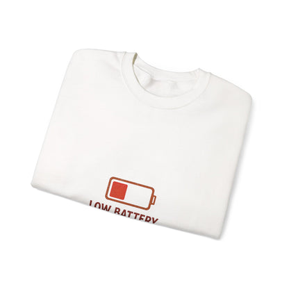 Low Battery. High Life Minimalist Sweatshirt