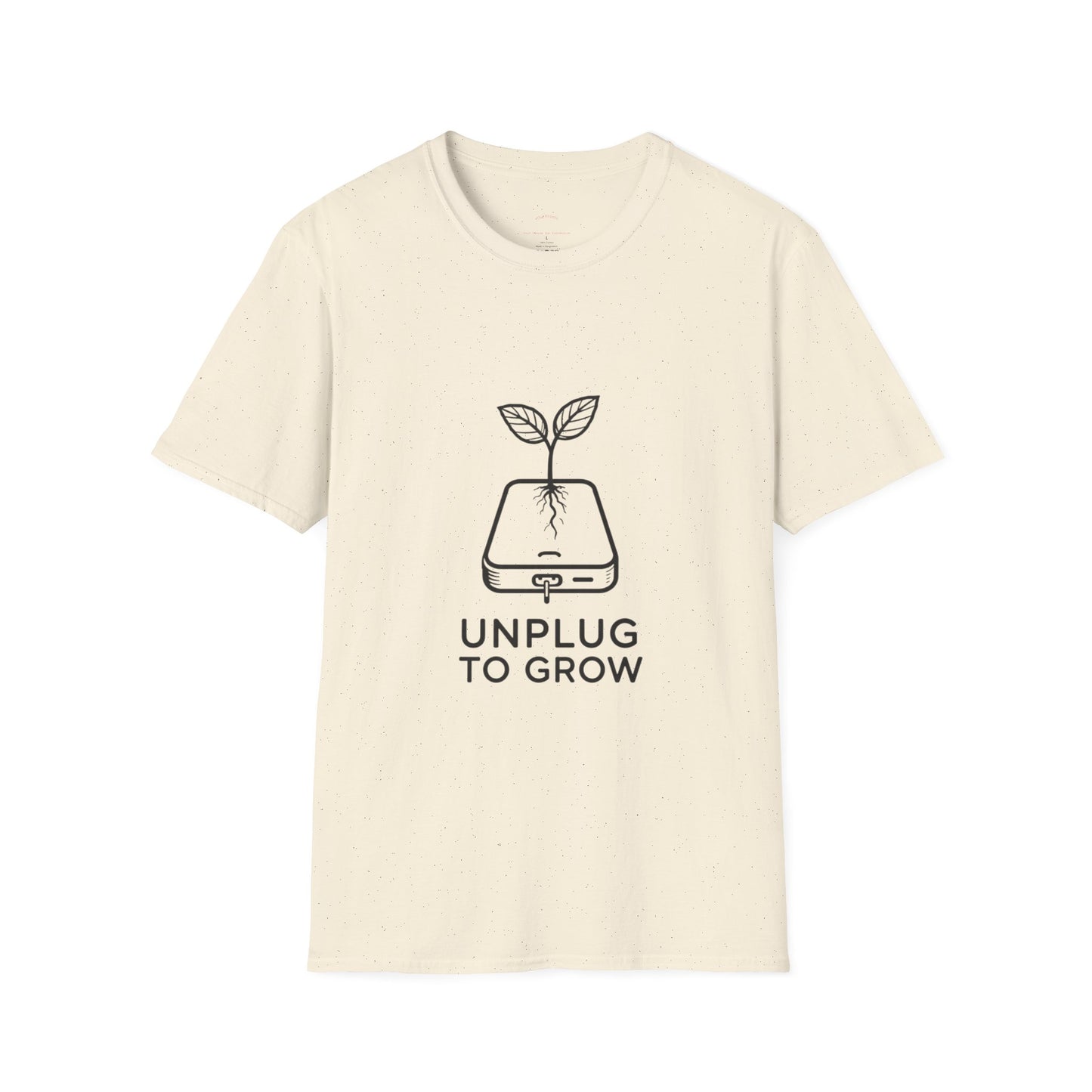 Unplug to Grow Tee