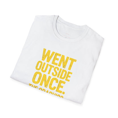 Went Outside - The Graphics Were Okay Tee