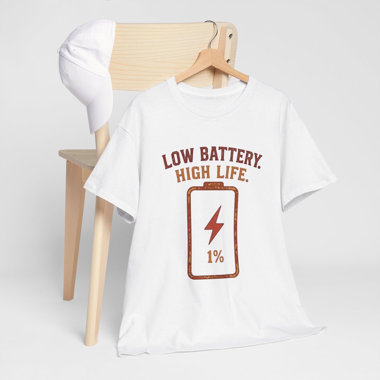 Low Battery, High Life Tee