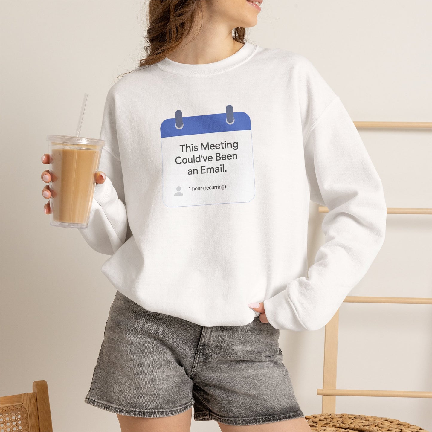 Crewneck Sweatshirt — "This Meeting Could've Been an Email" Funny Office Crew