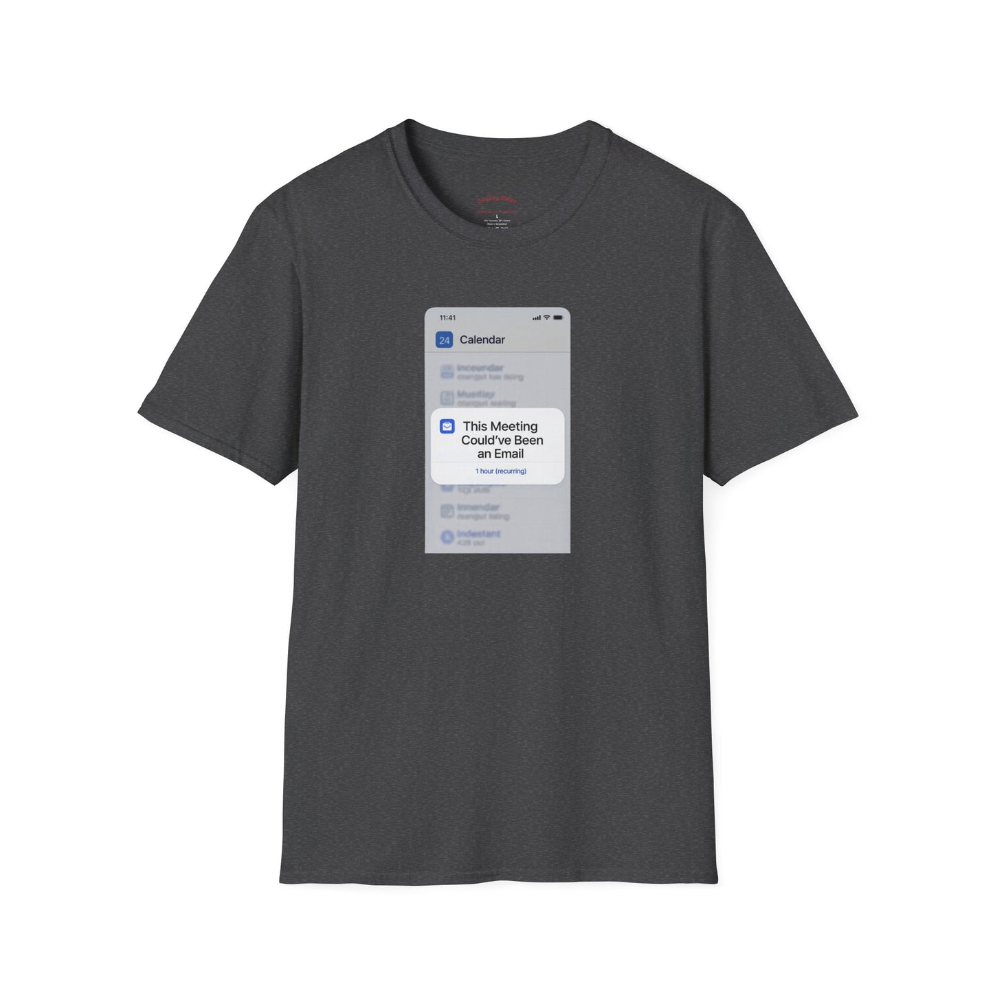 This Meeting Could've Been an Email Calendar Pop-Up Tee