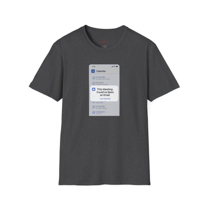 This Meeting Could've Been an Email Calendar Pop-Up Tee