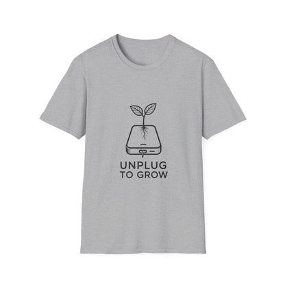 Unplug to Grow Tee