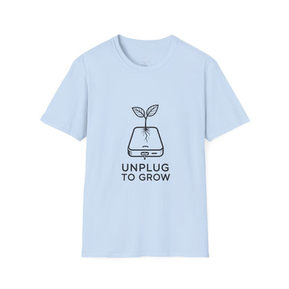 Unplug to Grow Tee