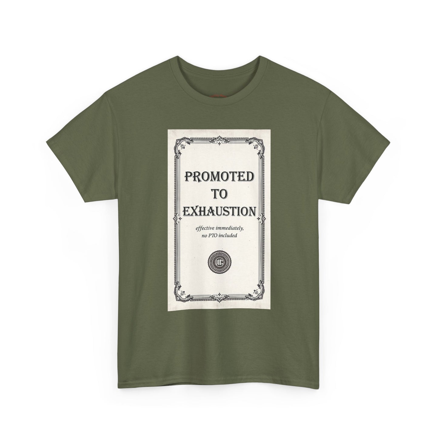 Promoted to Exhaustion Vintage Certificate Tee