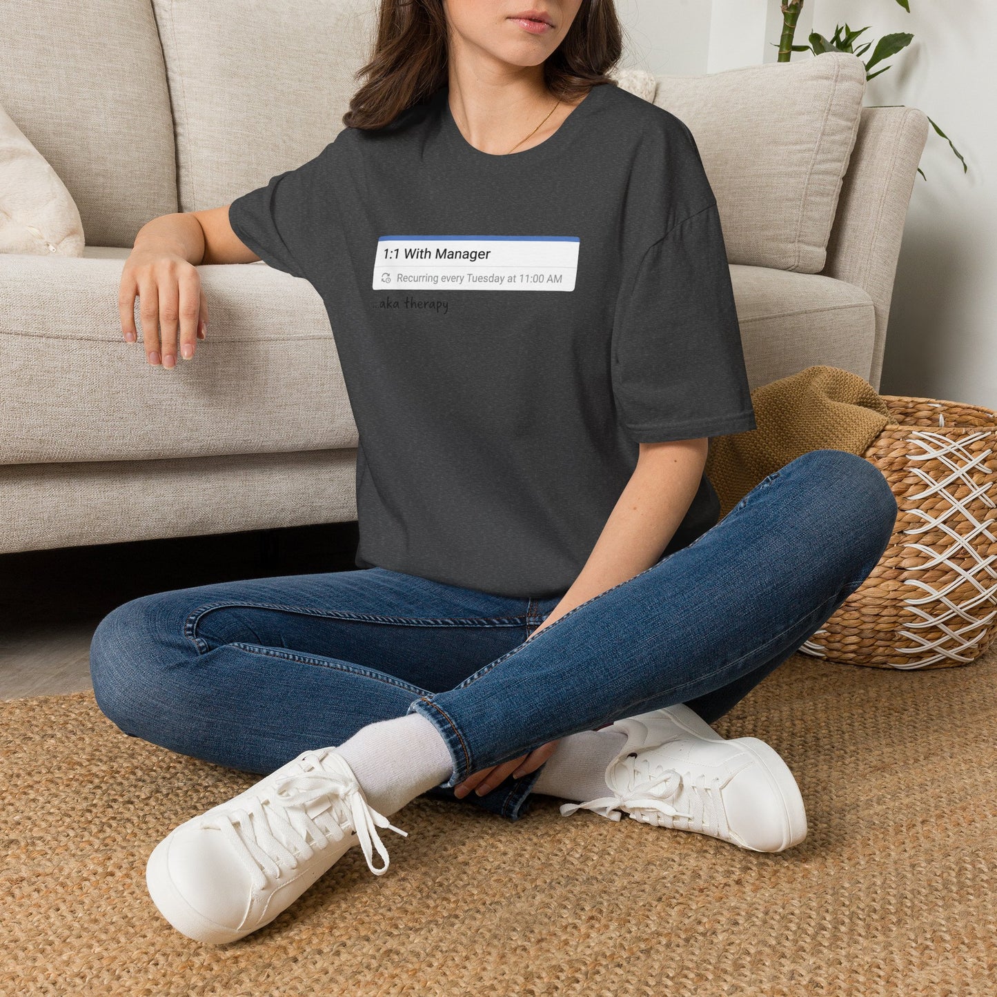 1:1 With Manager "aka therapy" T-Shirt