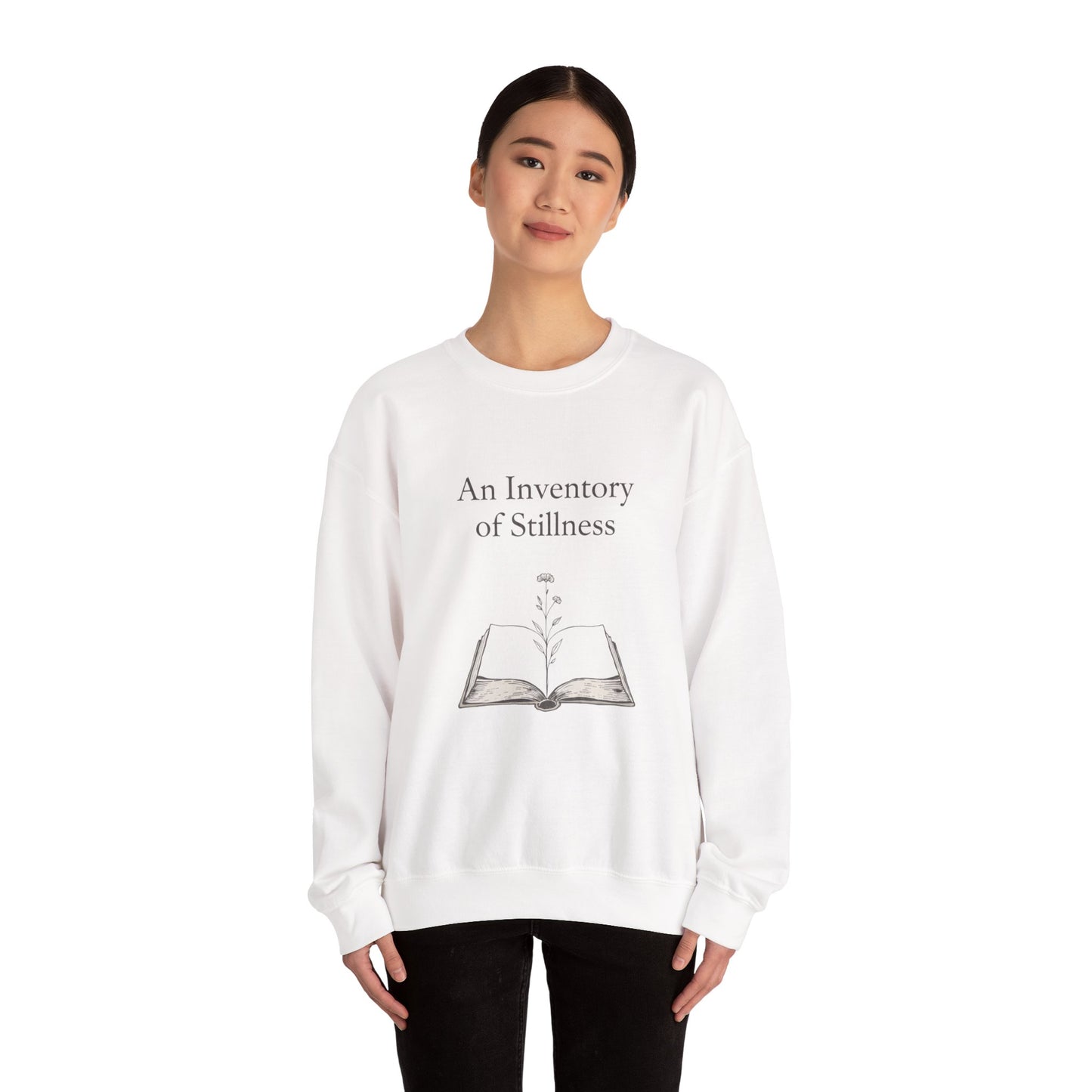 An Inventory of Stillness Sweatshirt