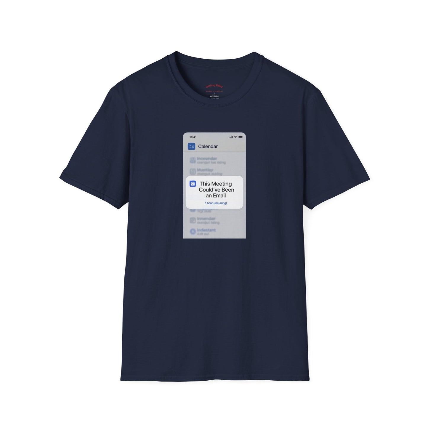 This Meeting Could've Been an Email Calendar Pop-Up Tee