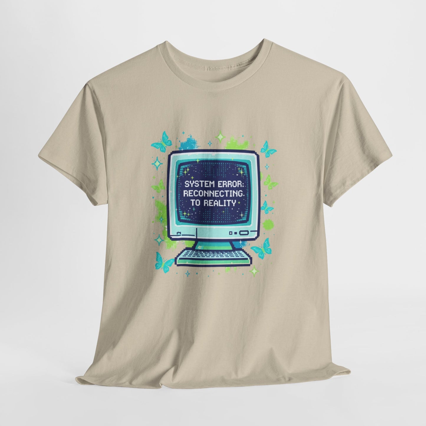 System Error: Reconnecting to Reality T-Shirt