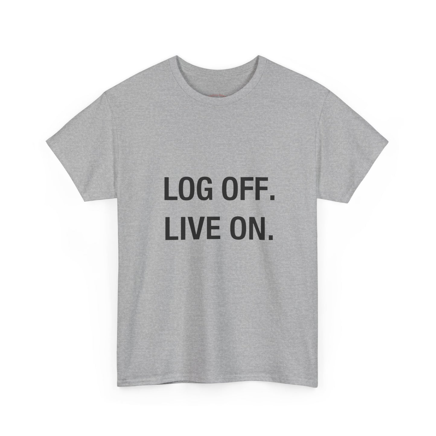LOG OFF - LIVE ON Detox Tee