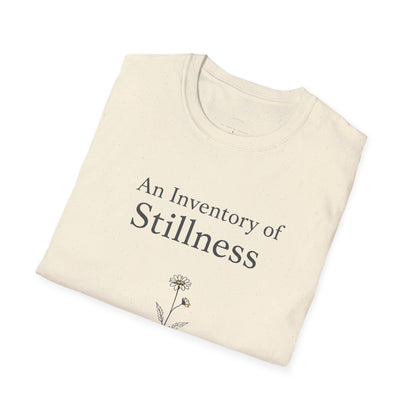 An Inventory of Stillness Tee
