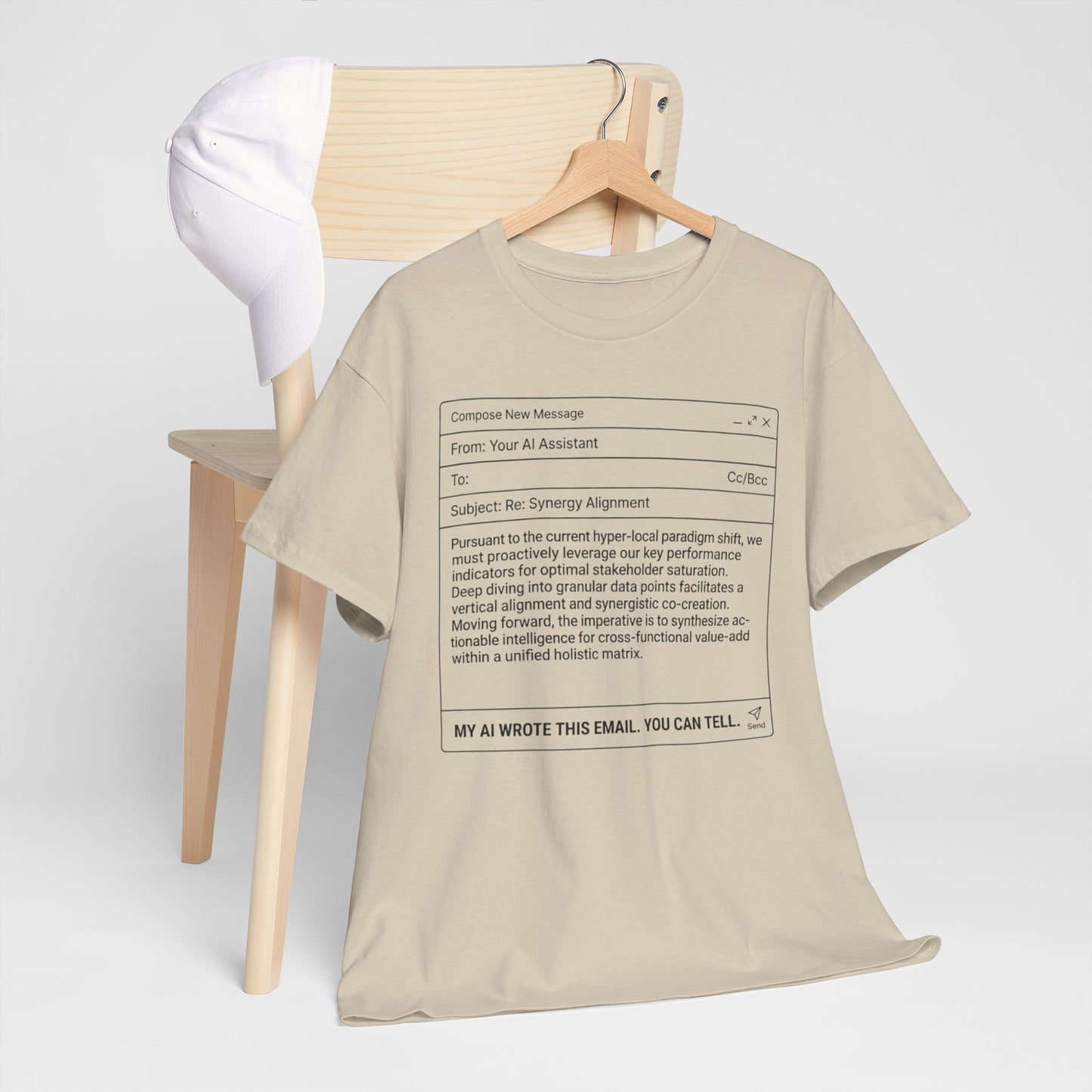 T-Shirt — Minimalist ‘My AI Wrote This Email, You Can Tell’ Tech Graphic Tee