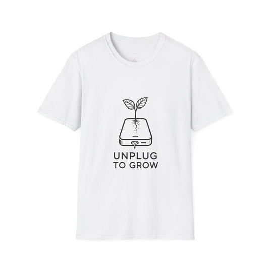 Unplug to Grow Tee