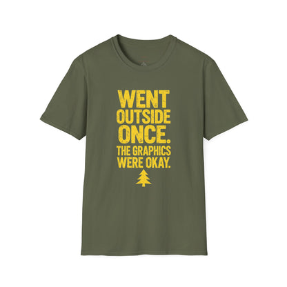 Went Outside - The Graphics Were Okay Tee