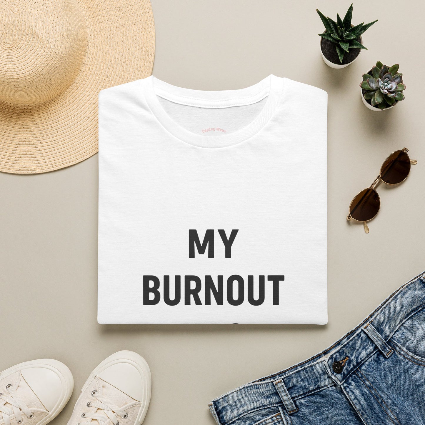 My Burnout Has Burnout T-Shirt
