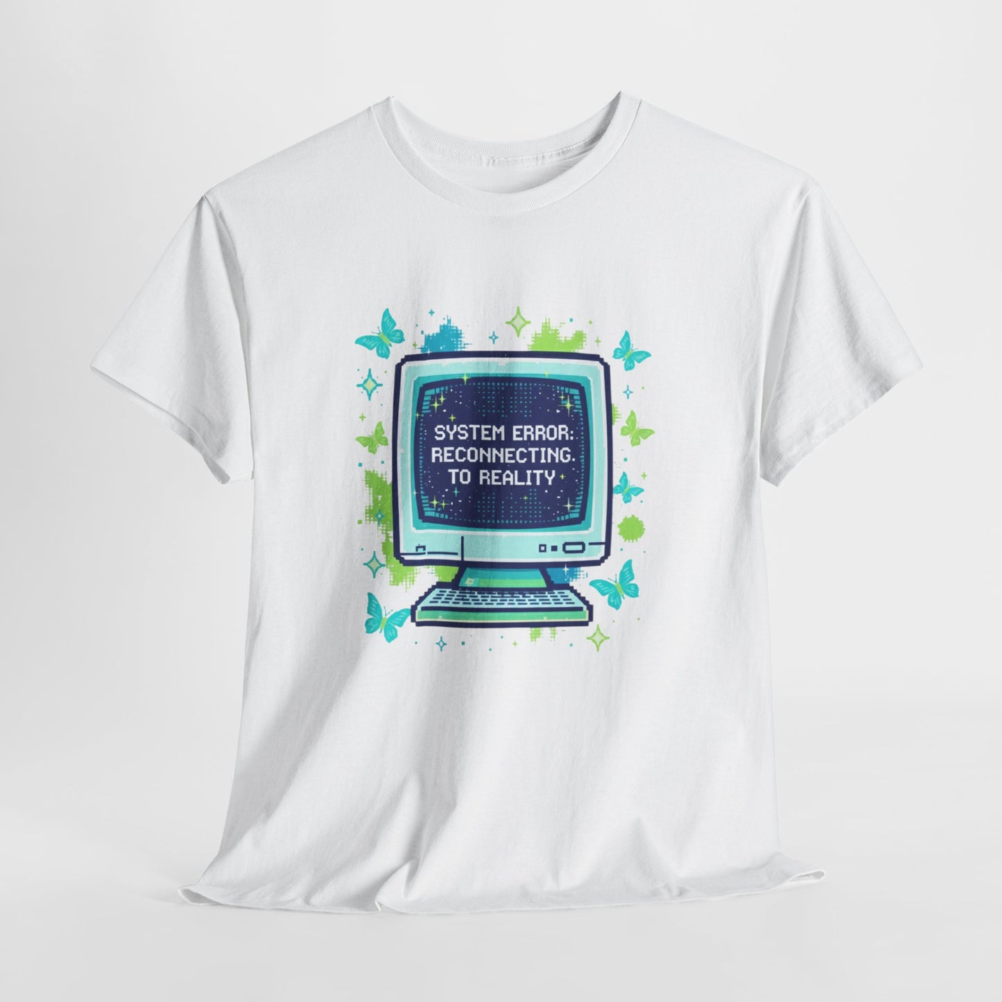 System Error: Reconnecting to Reality T-Shirt