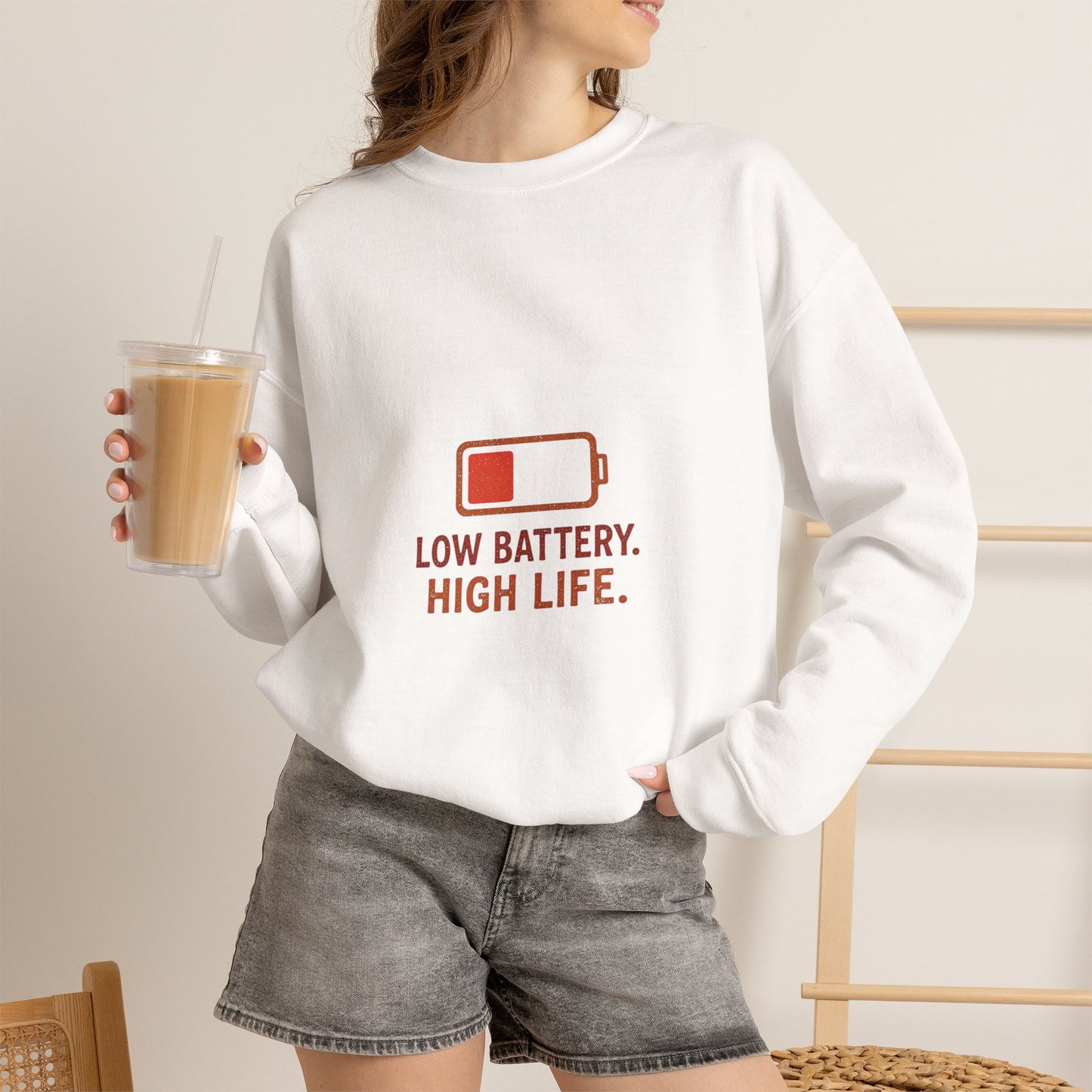 Low Battery. High Life Minimalist Sweatshirt