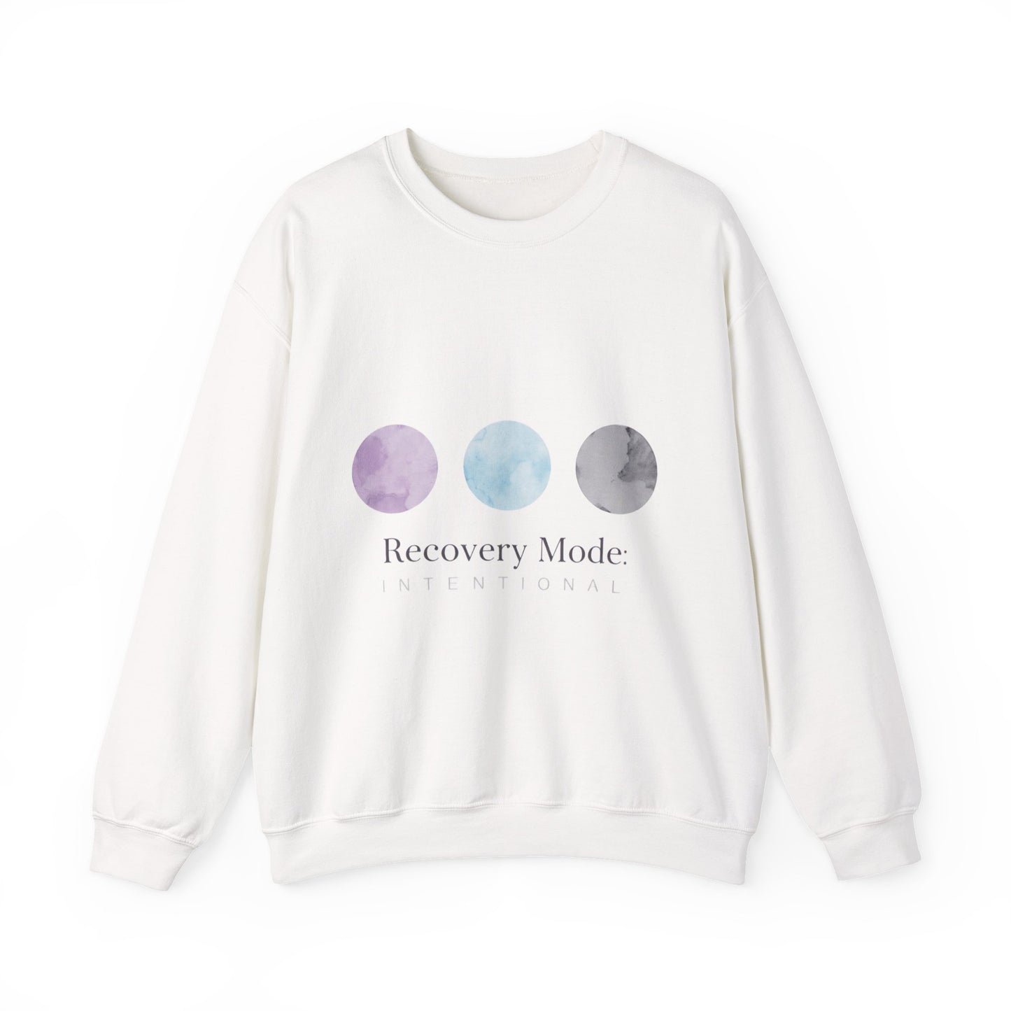 Recovery Mode Intentional Sweatshirt