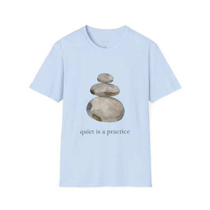 Quiet Is a Practice Tee