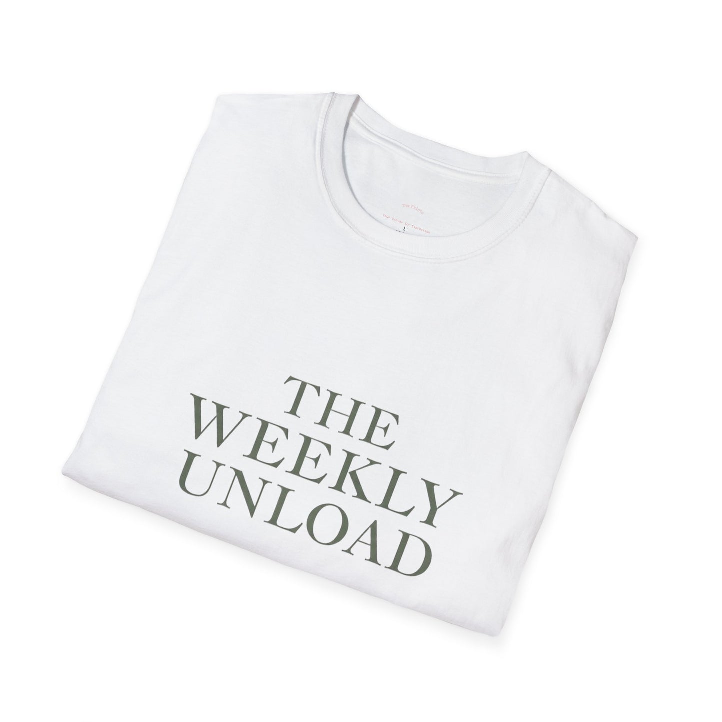 The Weekly Unload T‑Shirt