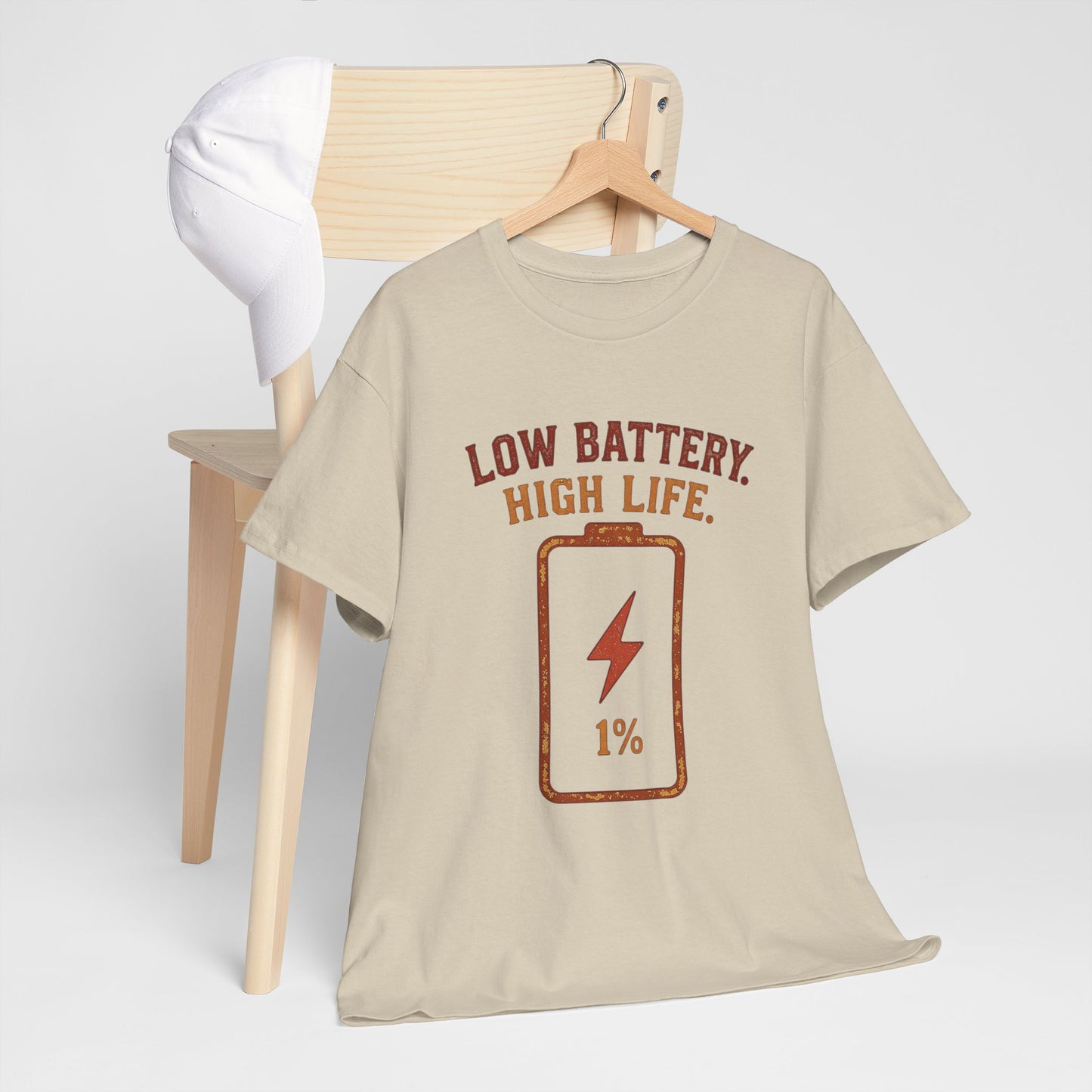 Low Battery, High Life Tee