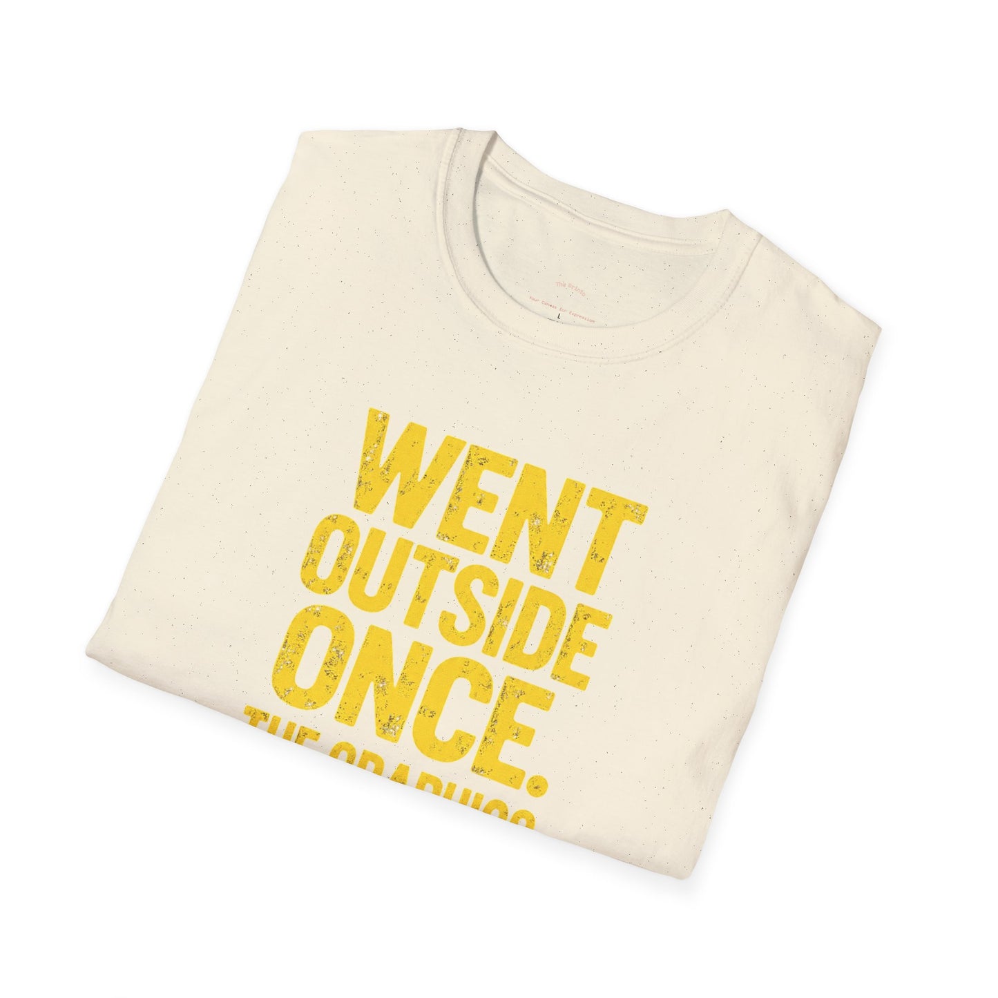 Went Outside - The Graphics Were Okay Tee