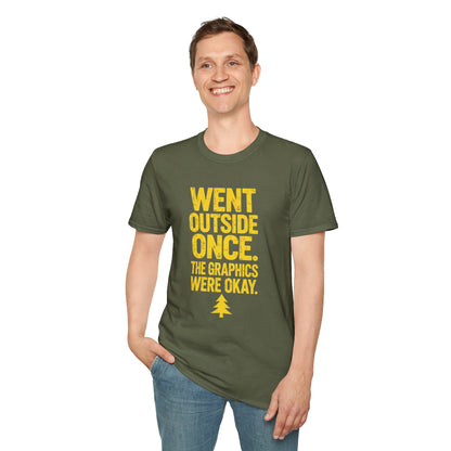Went Outside - The Graphics Were Okay Tee